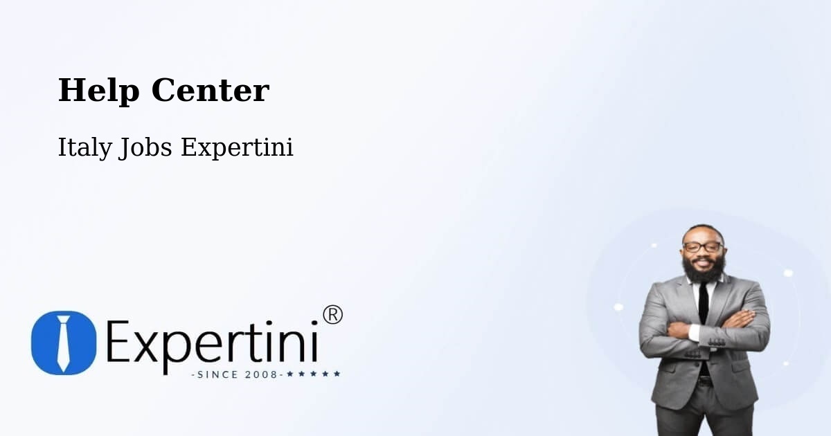 Help Center – Ancarano - Italy Jobs Expertini