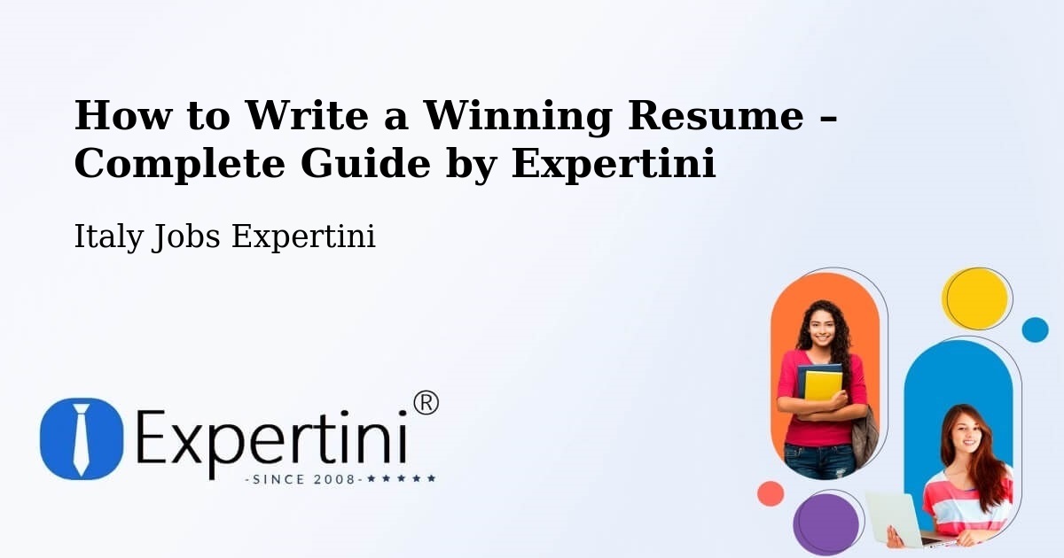 Resume Writing Guide for Job Seekers – Ancarano - Ancarano, Italy Jobs Expertini